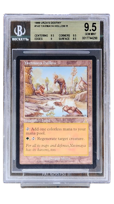 Yavimaya Hollow (BGS 9.5) Urza's Destiny